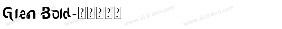 Glen Bold字体转换
